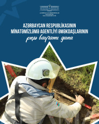18 iyul- Azərbaycan Respublikasının Minatəmizləmə Agentliyi Əməkdaşlarının peşə bayramı günüdür. Bu münasibətlə Minatəmizləmə Agentliyi Əməkdaşlarını təbrik edir, fəaliyyətində uğurlar arzulayırıq!