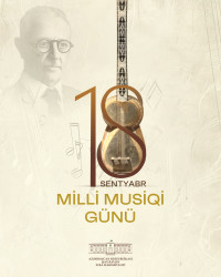 18 sentyabr- Milli Musiqi Günüdür